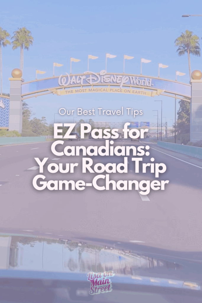 Driving from Canada to Walt Disney World? Here’s how Canadians can get and use EZ Pass to skip toll stress and save time on the road.